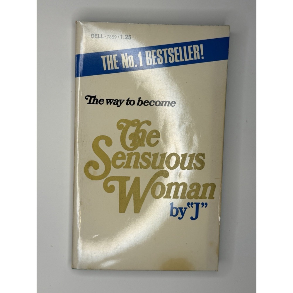 The Sensuous Woman, by J. by Dell Publishing, a paperback 1971 First Edition